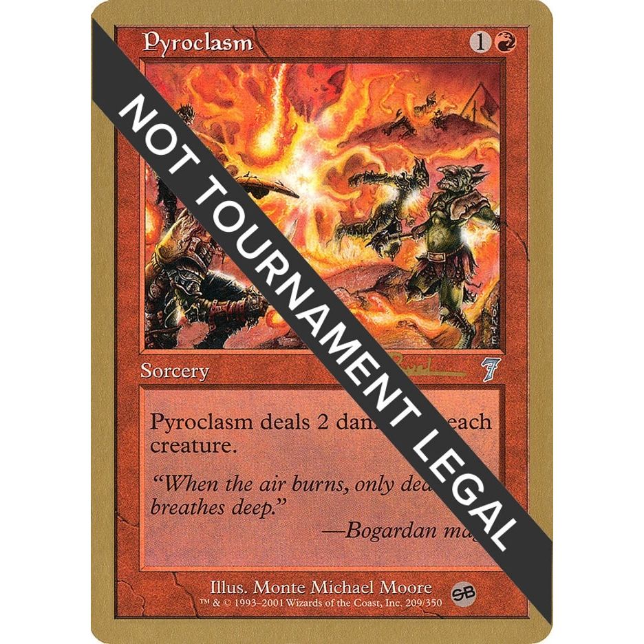 Image for Pyroclasm - 2001 Tom van de Logt (7ED) (SB) (WCD) - Magic: The Gathering