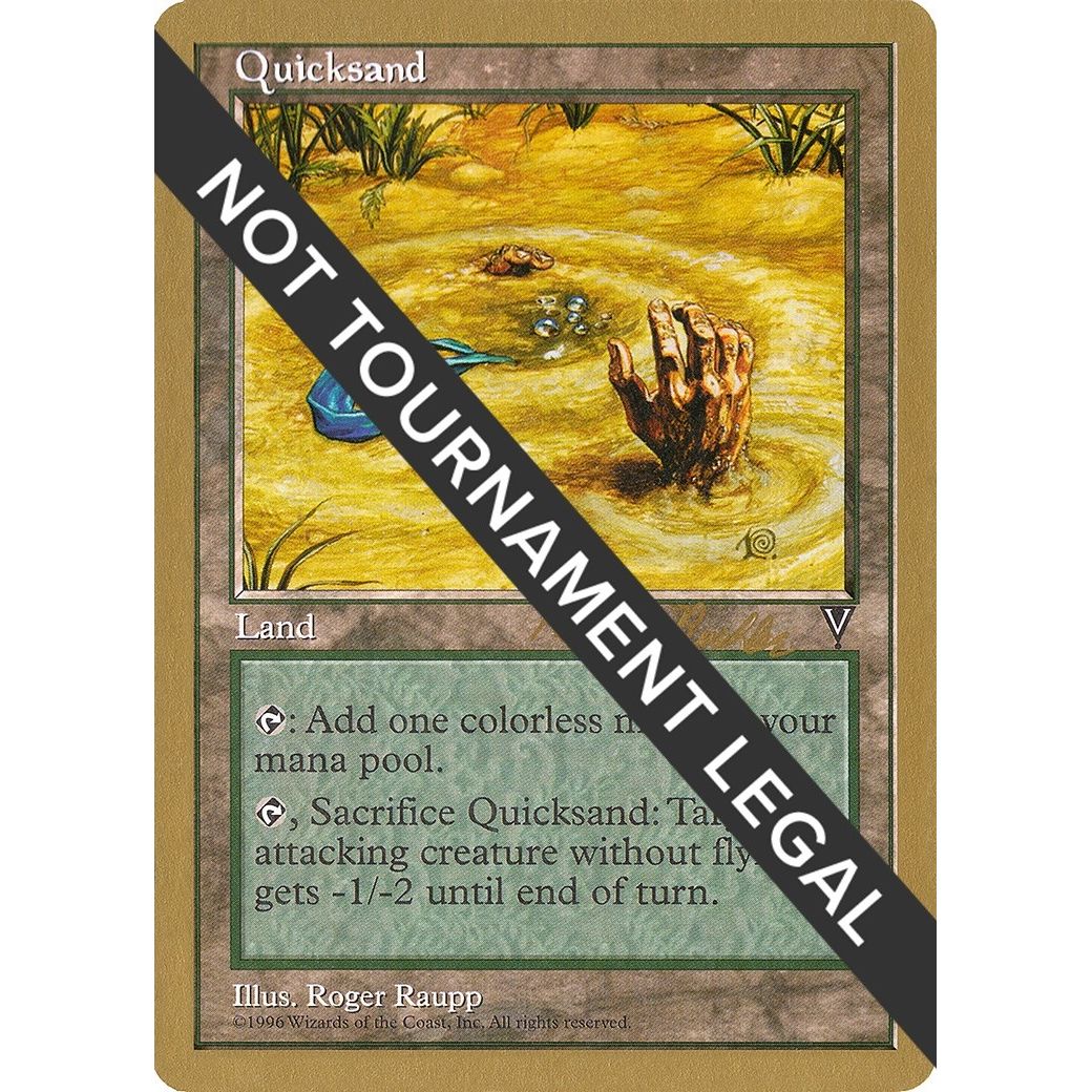 Image for Quicksand - 1998 Randy Buehler (VIS) (WCD) - Magic: The Gathering