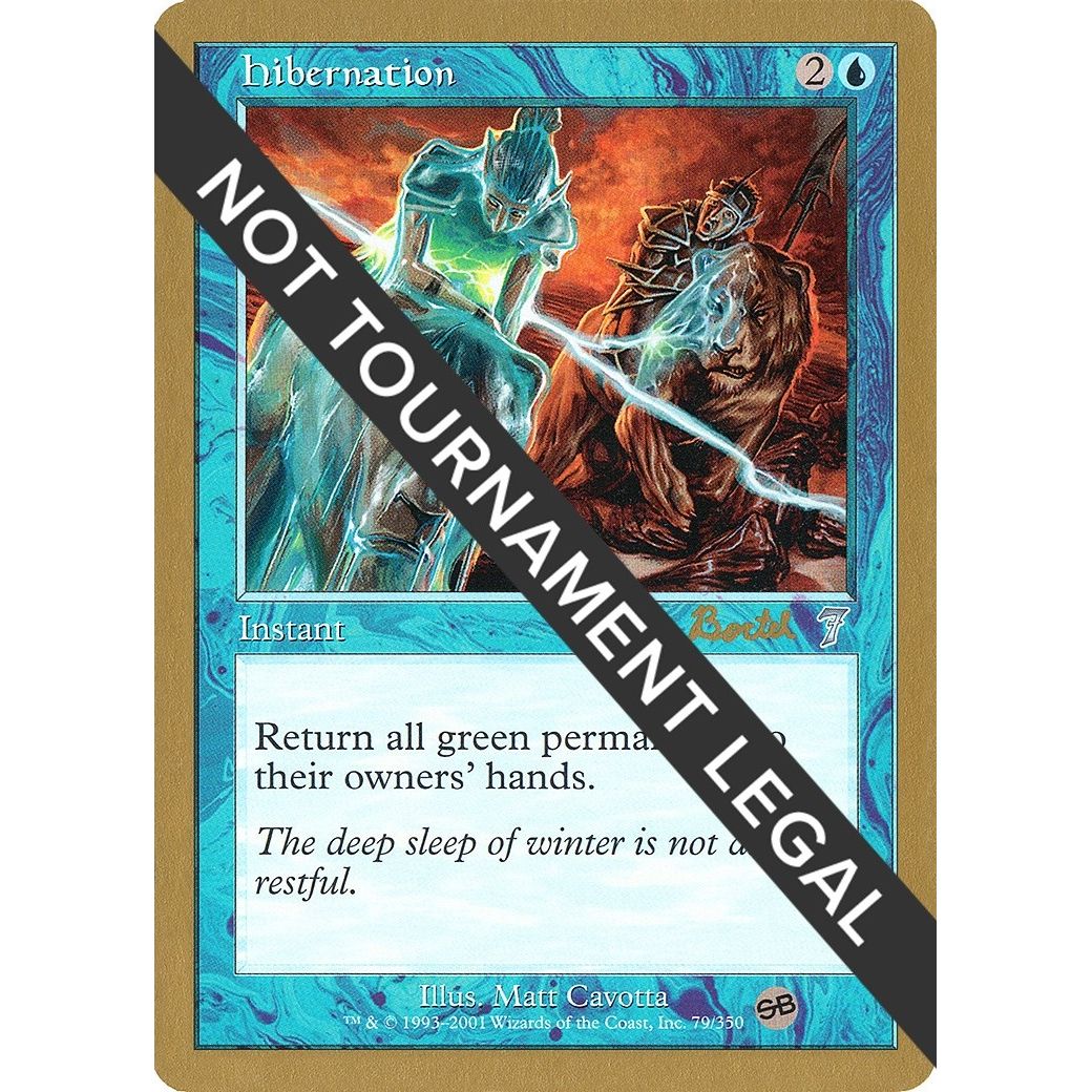 Image for Hibernation - 2001 Alex Borteh (7ED) (SB) (WCD) - Magic: The Gathering