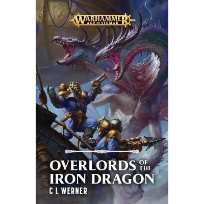 Image for Overlords of the Iron Dragon - Warhammer Books