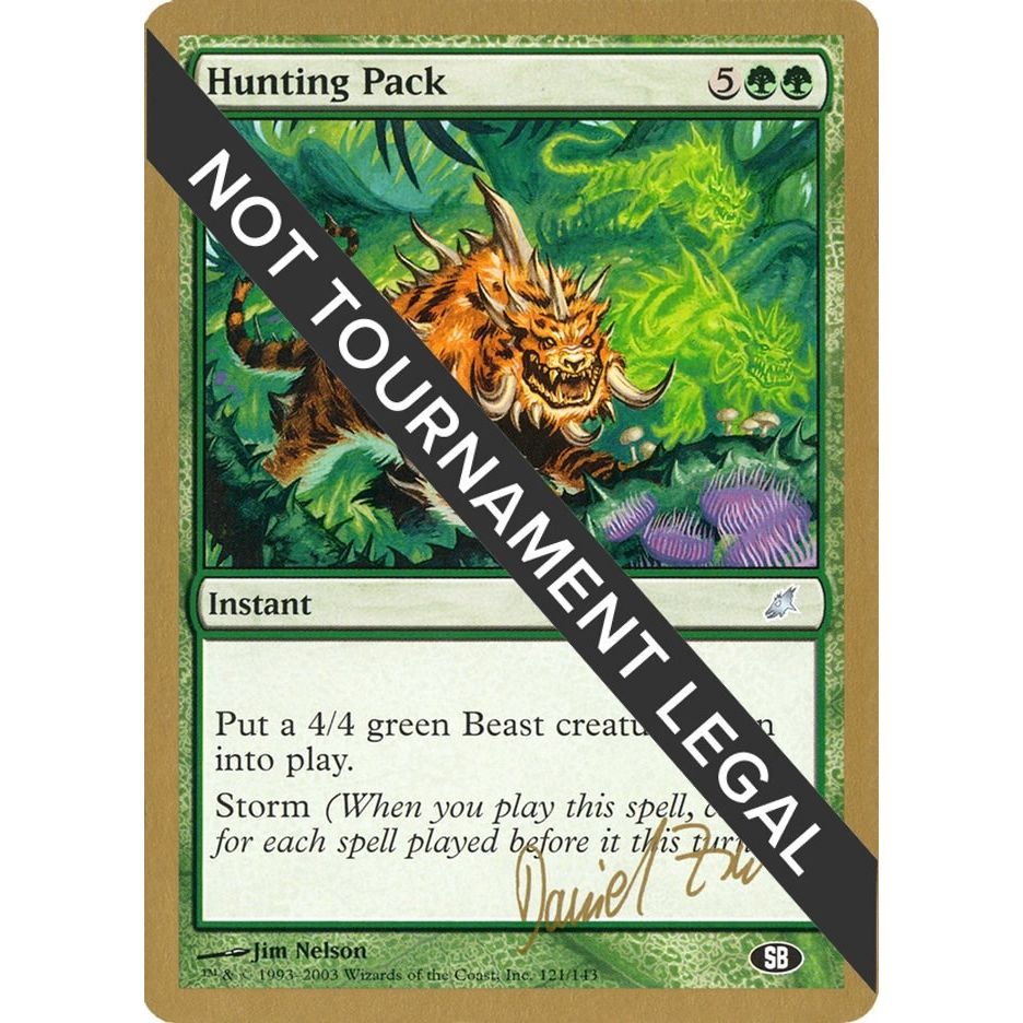 Image for Hunting Pack - 2003 Daniel Zink (SCG) (SB) (WCD) - Magic: The Gathering