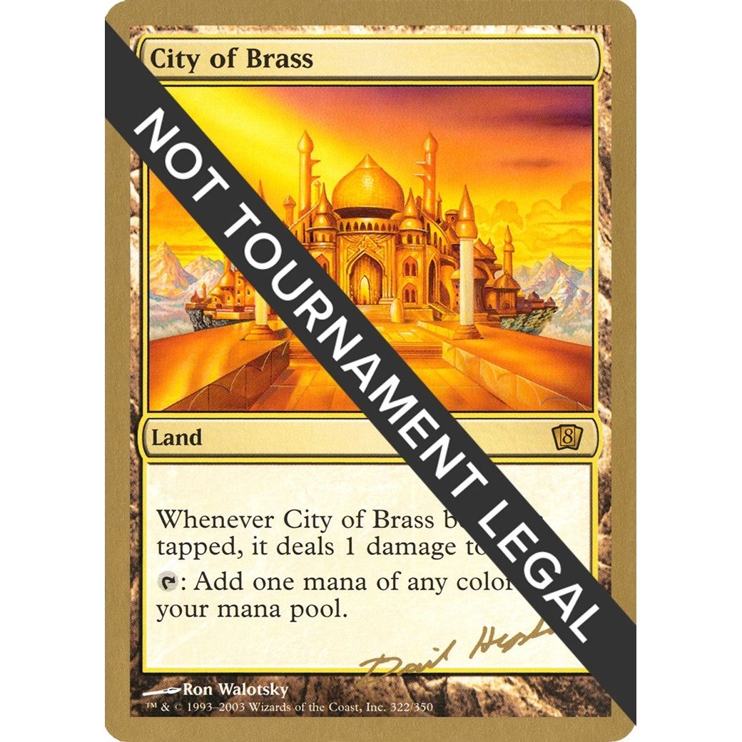 Image for City of Brass - 2003 Dave Humpherys (8ED) (WCD) - Magic: The Gathering