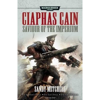 Image for Ciaphas Cain: Saviour of the Imperium - Warhammer Books