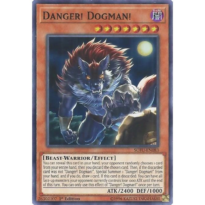 Image for Danger! Dogman! (SOFU-EN083) (SOFU) - YuGiOh