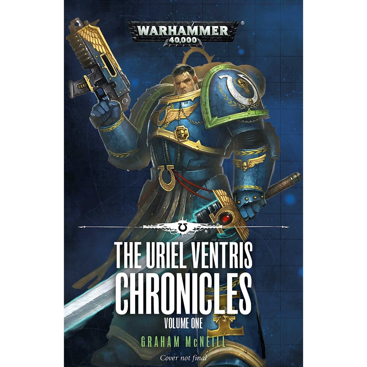 Image for The Uriel Ventris Chronicles Volume 1 - Warhammer Books