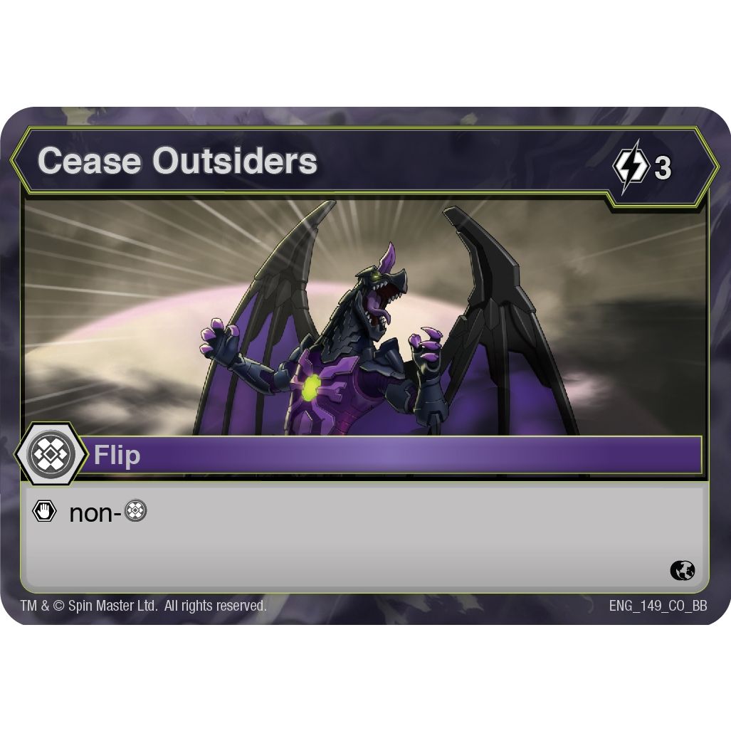 Image for Cease Outsiders (149) (BB) - Bakugan TCG