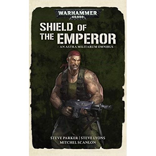 Image for Warhammer 40K: Shield of the Emperor - Astra Militarium Omnibus - Warhammer Books