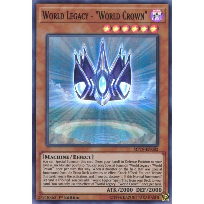 Image for World Legacy - "World Crown" (MP19-EN082) (MP19) - YuGiOh