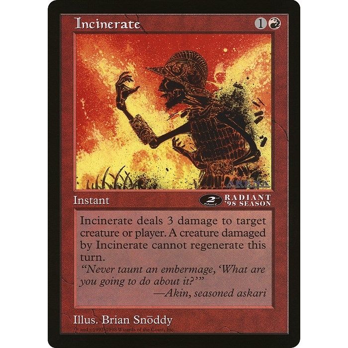Image for Incinerate (2nd Place) (Arena League) (OVER) - Magic: The Gathering