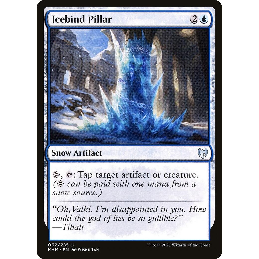 Image for Icebind Pillar (62) (KHM) - Magic: The Gathering