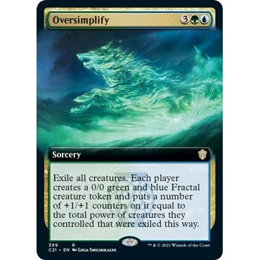 Image for Oversimplify (Extended Art) (399) (C21) - Magic: The Gathering