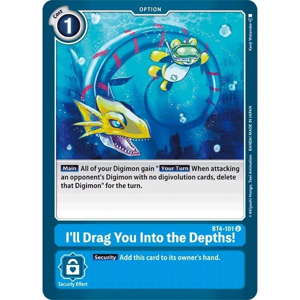 Image for I'll Drag You Into the Depths (BT4-101 U) (BT04) - Digimon Card Game