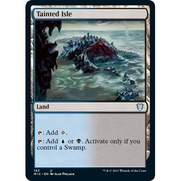 Image for Tainted Isle (183) (MIC) - Magic: The Gathering