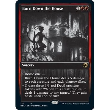 Image for Burn Down the House (131) (DBL) - Magic: The Gathering