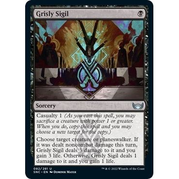 Image for Grisly Sigil (82) (SNC) - Magic: The Gathering
