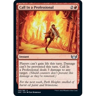 Image for Call In a Professional (103) (SNC) - Magic: The Gathering