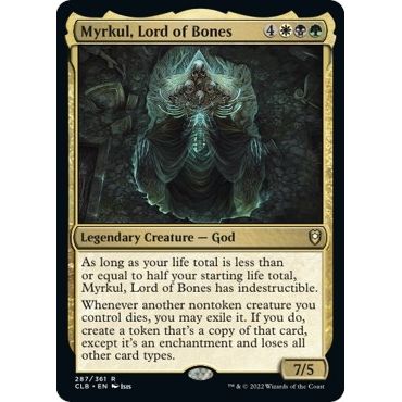Image for Myrkul, Lord of Bones (287) (CLB) - Magic: The Gathering