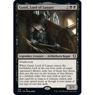 Image for Gonti, Lord of Luxury (753) (CLB) - Magic: The Gathering