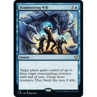 Image for Domineering Will (719) (CLB) - Magic: The Gathering