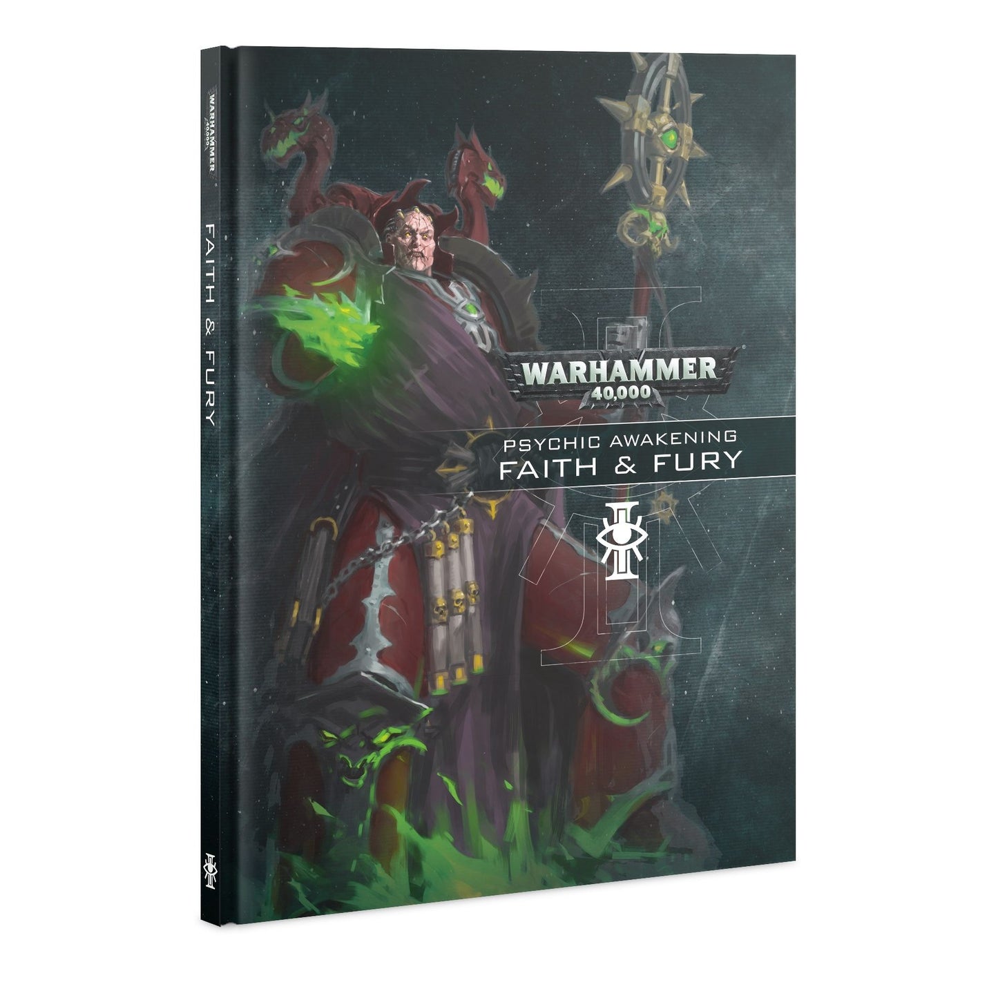Image for Warhammer: 40K - Psychic Awakening: Faith and Fury - Warhammer Books