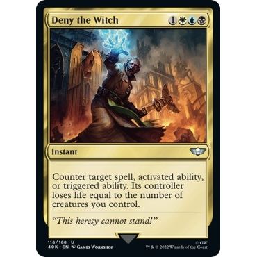 Image for Deny the Witch (Surge Foil) (116) (40K) - Magic: The Gathering