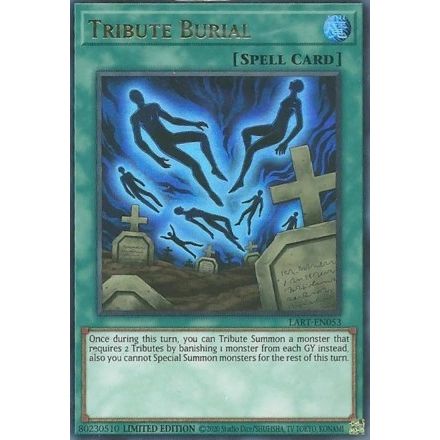 Image for Tribute Burial (LART-EN053) (LART) - YuGiOh