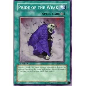 Image for Pride of the Weak (5DS2-EN021) (5DS2) - YuGiOh