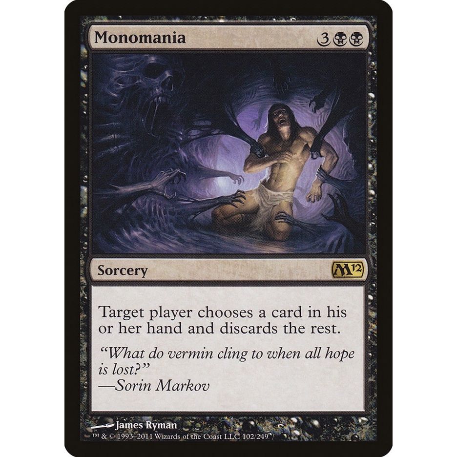 Image for Monomania (102) (M12) - Magic: The Gathering