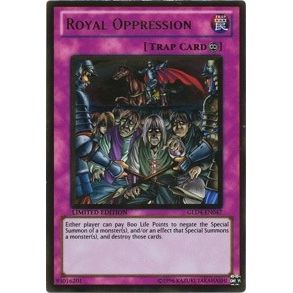 Image for Royal Oppression (GLD4-EN047) (GLD4) - YuGiOh