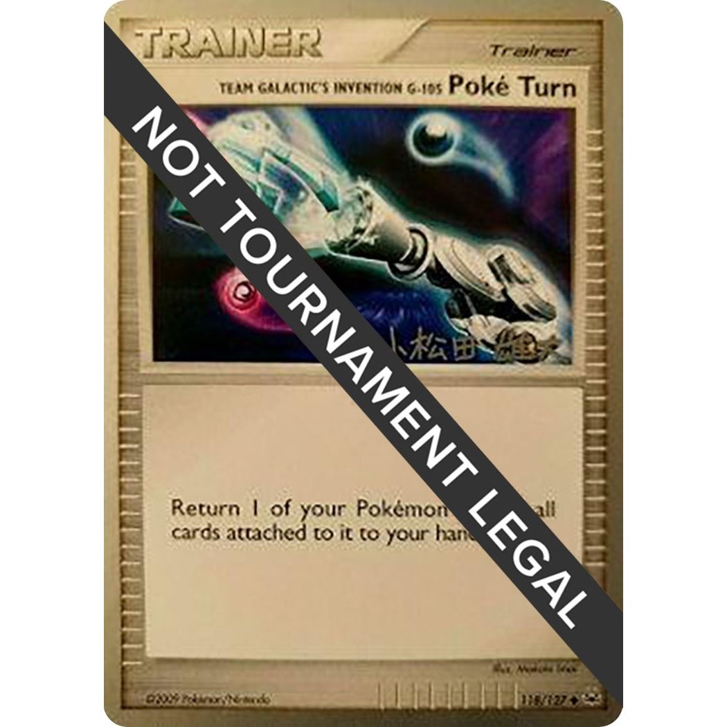 Image for Team Galactic's Invention G-105 Poke Turn - 2010 (Yuta Komatsuda) (118/127) (WCD) - Pokemon