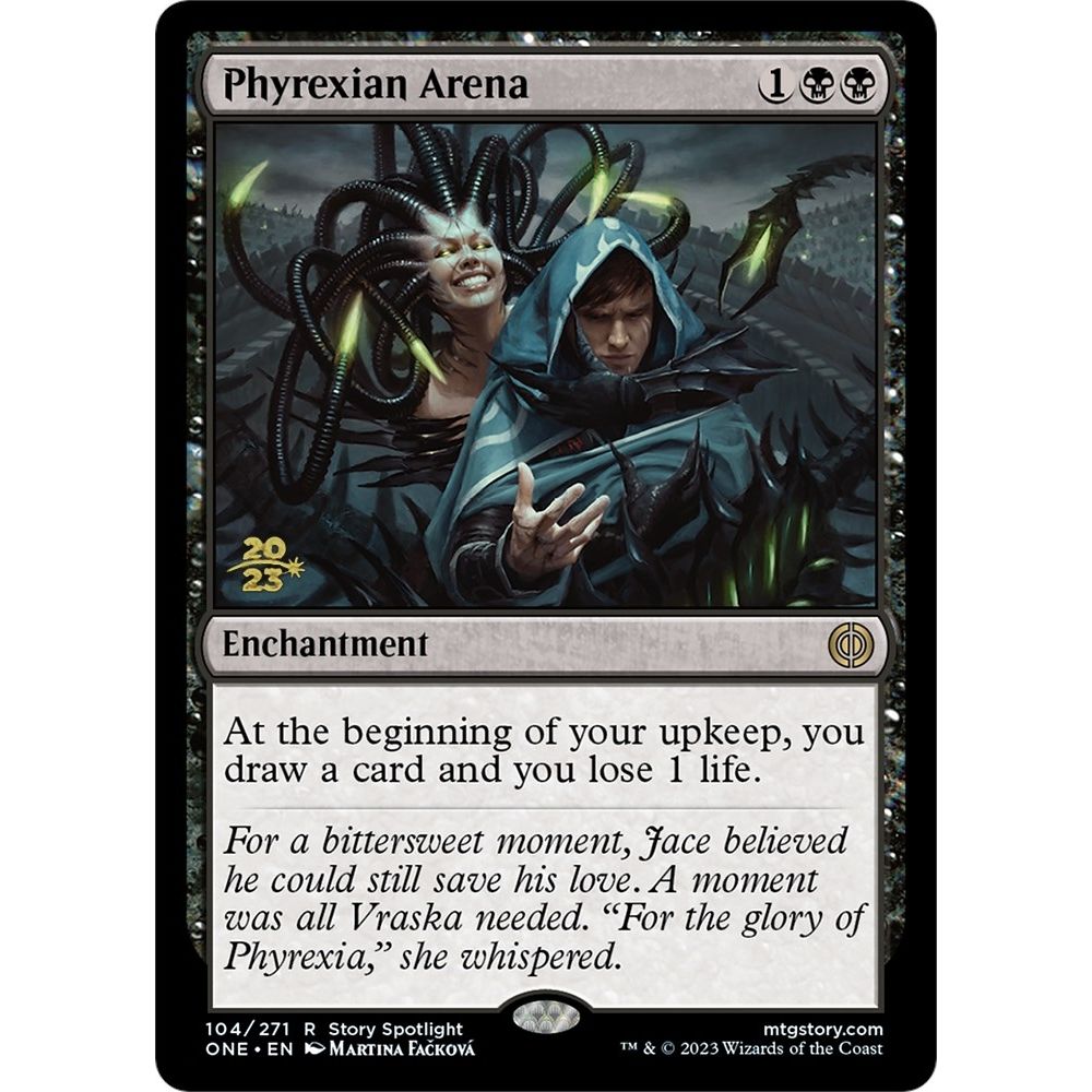 Image for Phyrexian Arena (ONE) (104) (PRE) - Magic: The Gathering