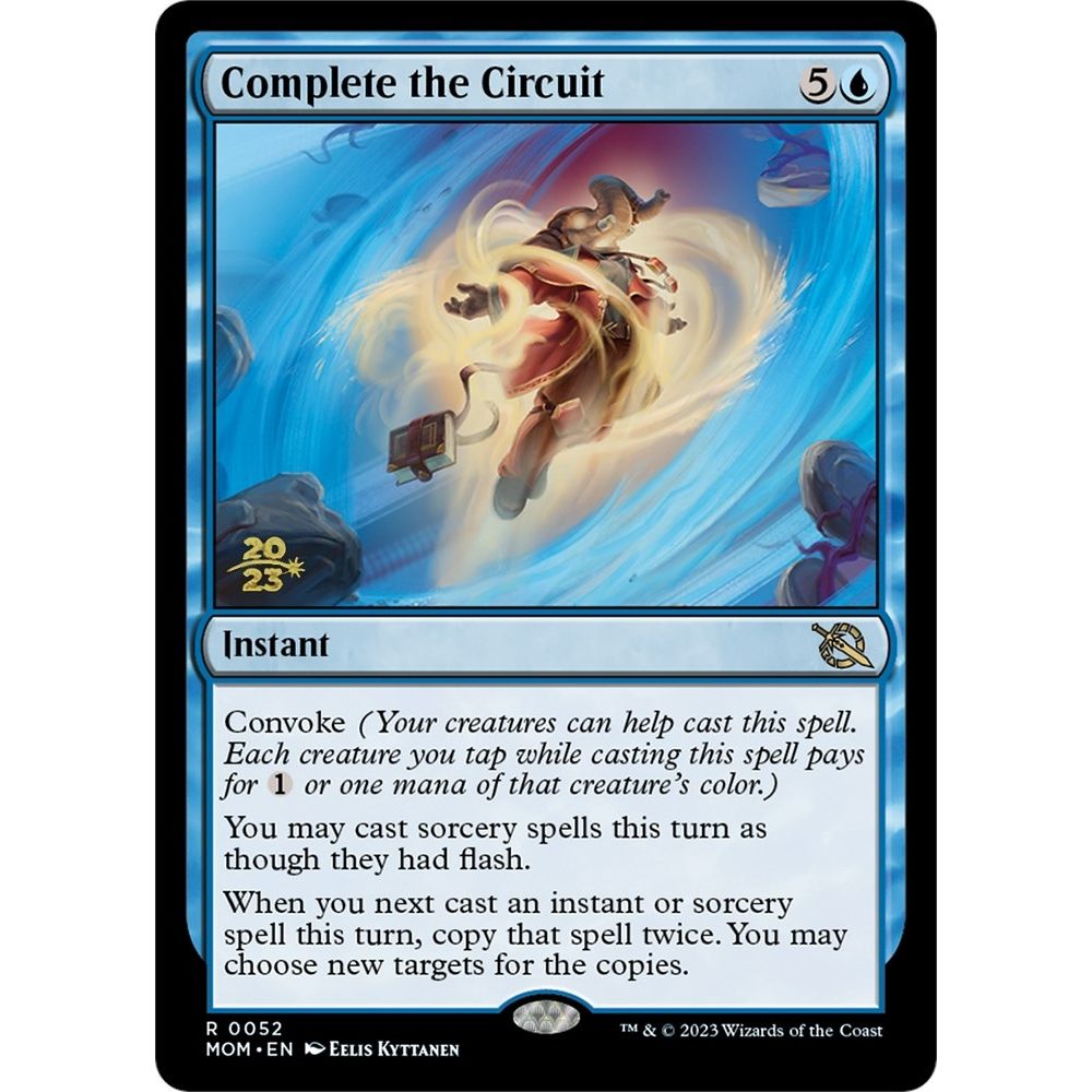 Image for Complete the Circuit (52) (PRE) - Magic: The Gathering