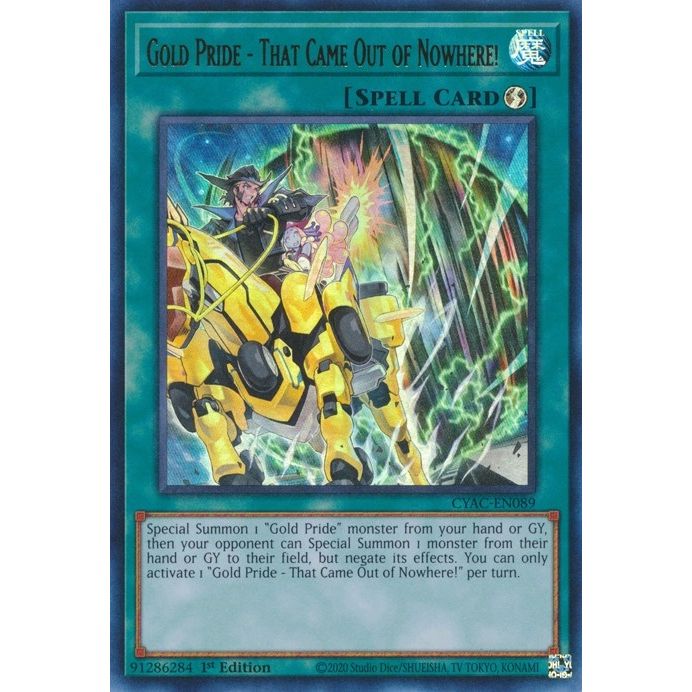 Image for Gold Pride - That Came Out of Nowhere! (CYAC-EN089) (CYAC) - YuGiOh