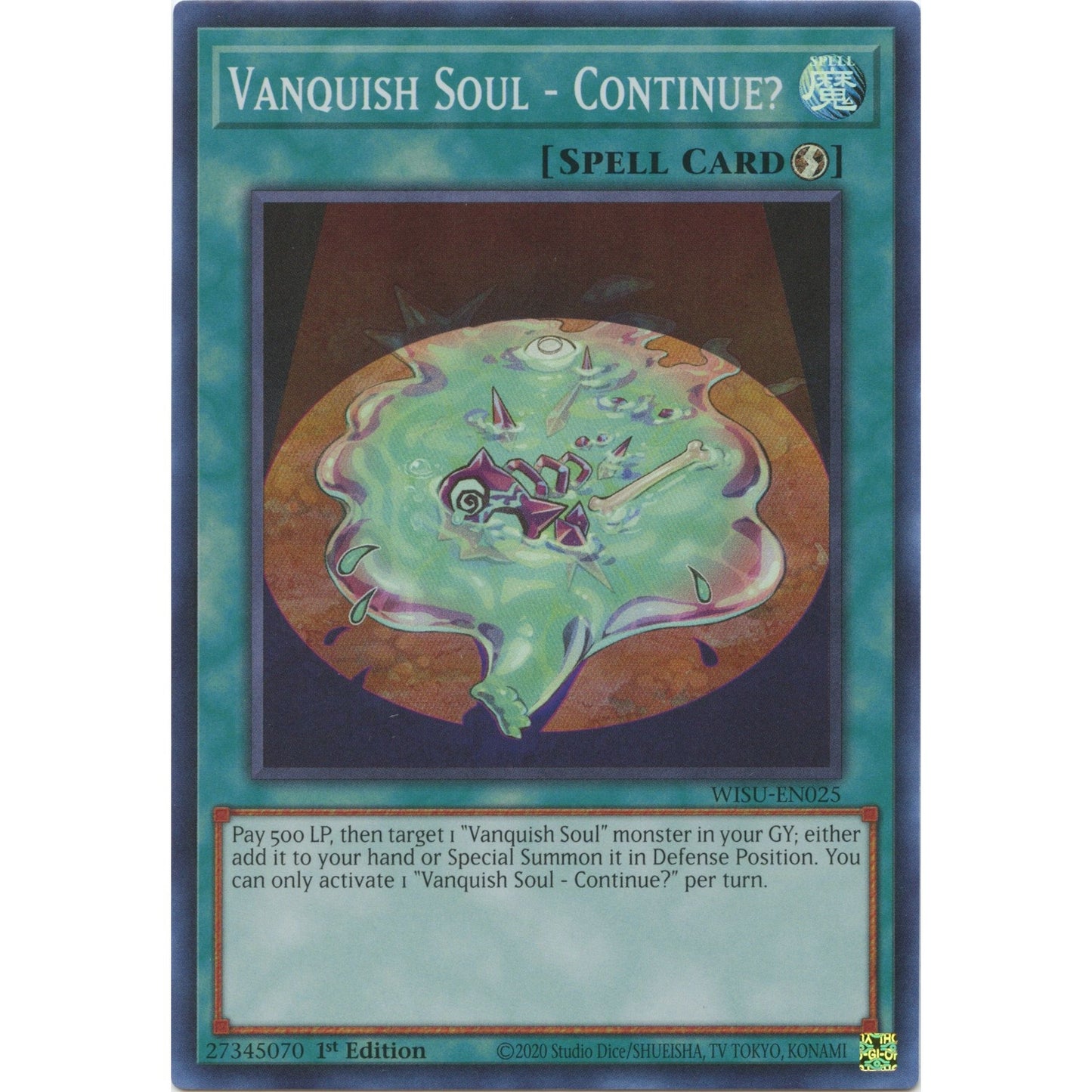 Image for Vanquish Soul - Continue? (WISU-EN025) (WISU) - YuGiOh