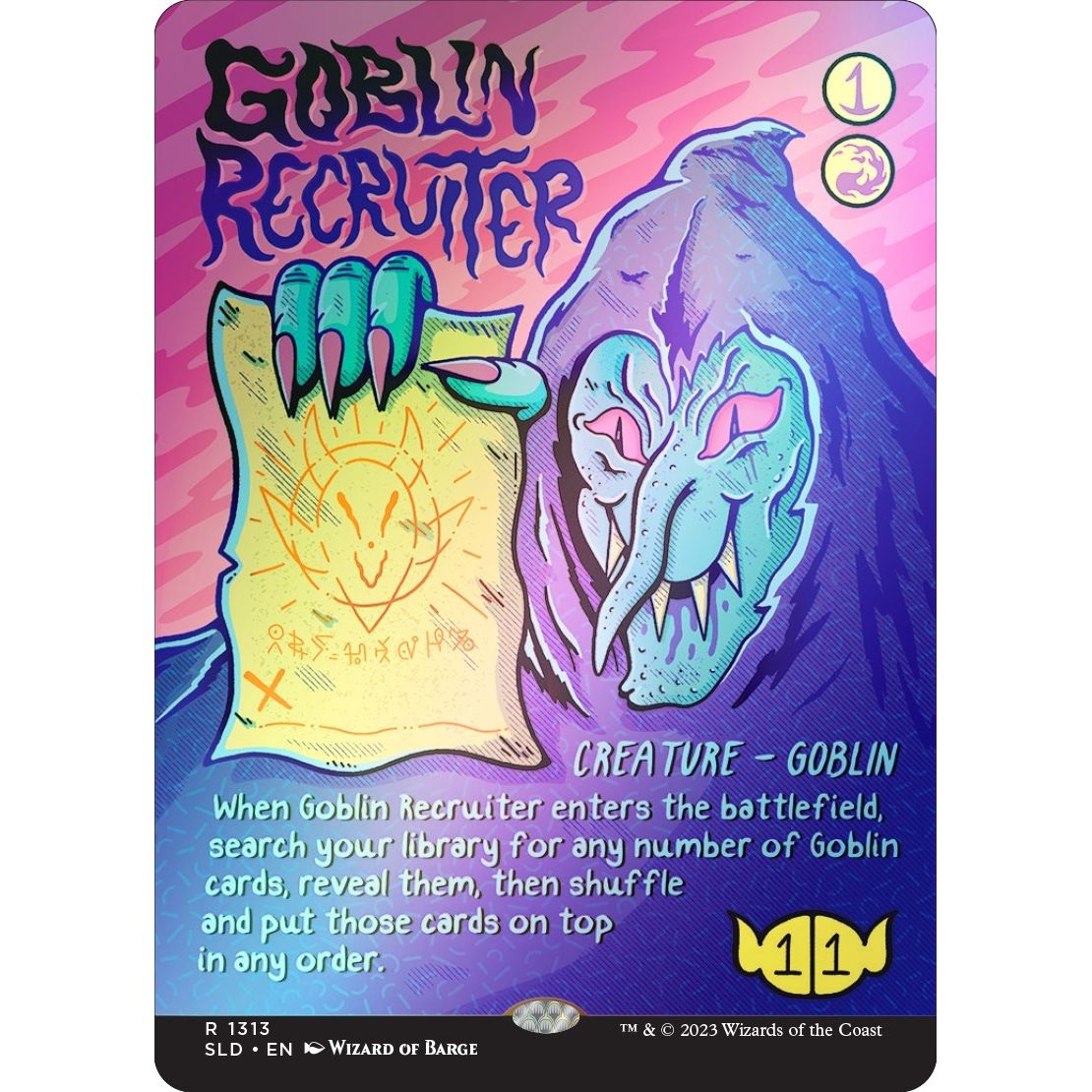 Image for Goblin Recruiter (Rainbow Foil) (1313) (SLD) - Magic: The Gathering