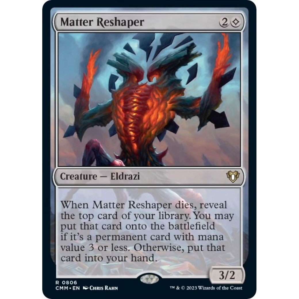 Image for Matter Reshaper (806) (CMM) - Magic: The Gathering