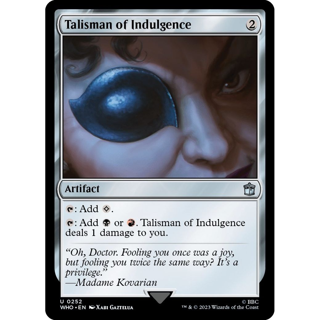 Image for Talisman of Indulgence (252) (WHO) - Magic: The Gathering