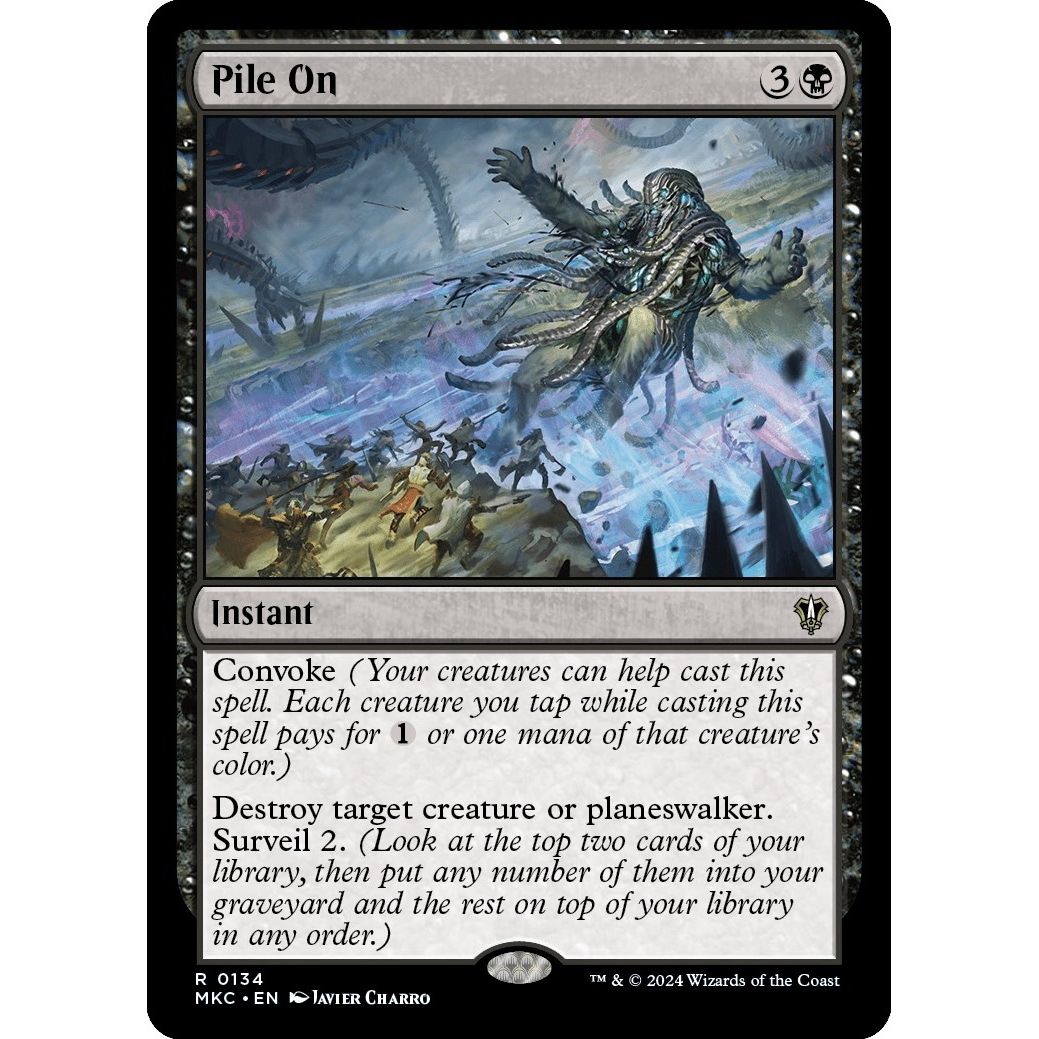 Image for Pile On (134) (MKC) - Magic: The Gathering