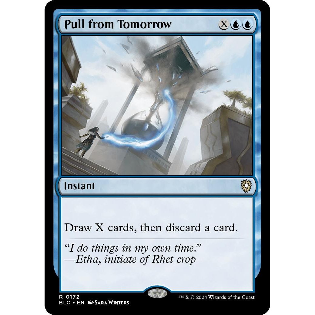 Image for Pull from Tomorrow (172) (BLC) - Magic: The Gathering