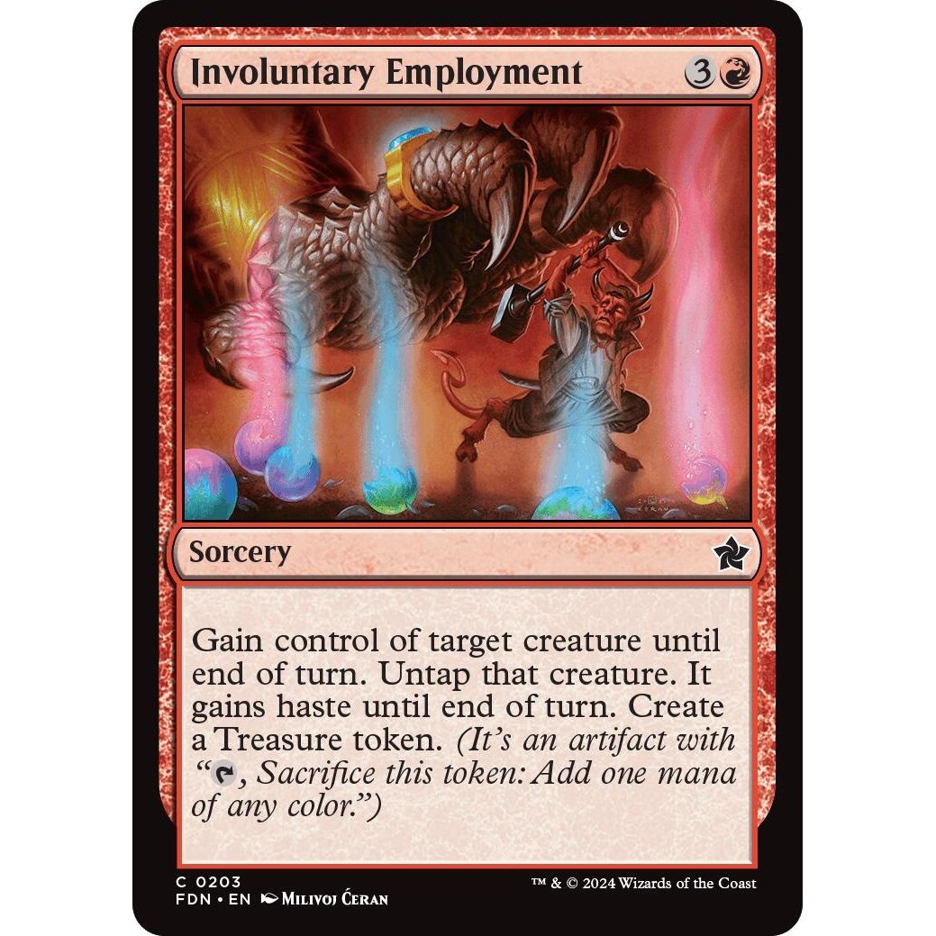 Image for Involuntary Employment (203) (FDN) - Magic: The Gathering