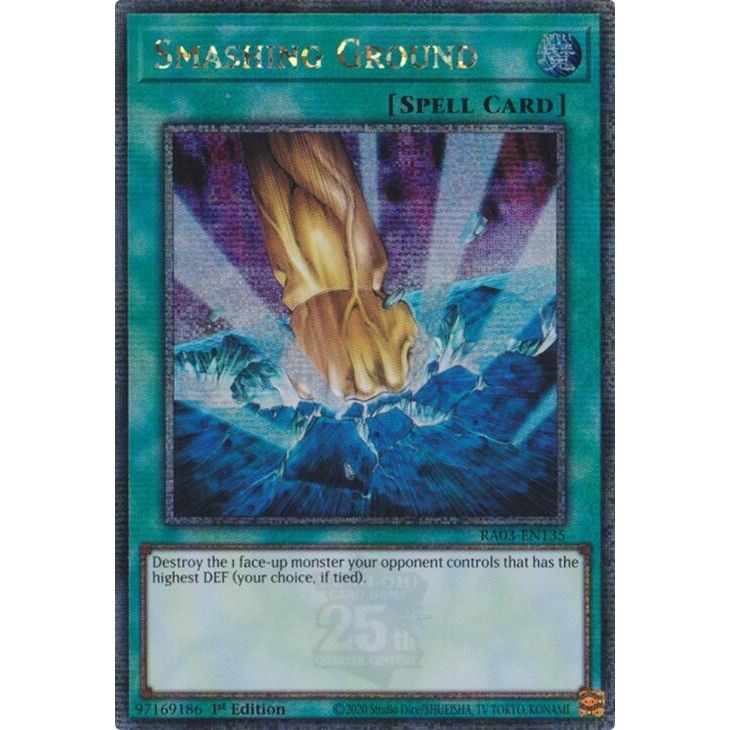 Image for Smashing Ground (Quarter Century Secret Rare) (RA03-EN135) - YuGiOh