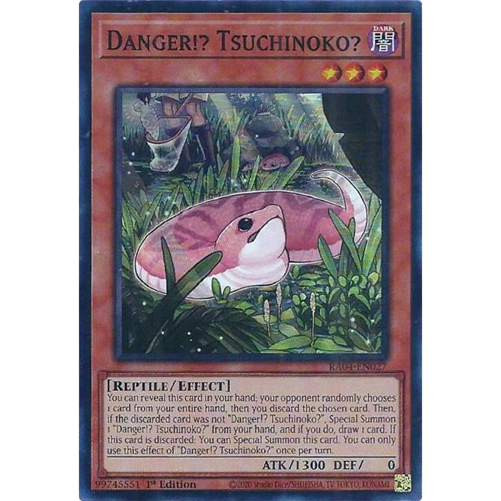 Image for Danger!? Tsuchinoko? (RA04-EN027) - YuGiOh