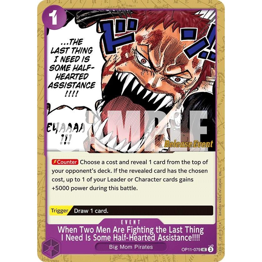 Image for When Two Men Are Fighting the Last Thing I Need Is Some Half-Hearted Assistance!!!! (OP11-079) (OP11 RE) - One Piece Card Game