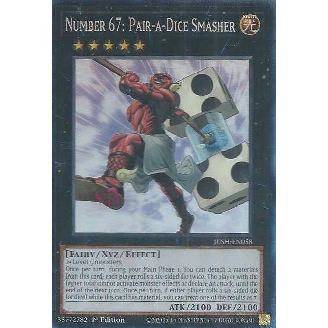Image for Number 67: Pair-a-Dice Smasher (CR) (JUSH-EN058) (JUSH) - YuGiOh