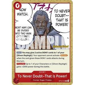 To Never Doubt--That Is Power! - One Piece — Legacy of the Master Release Event Cards (041)