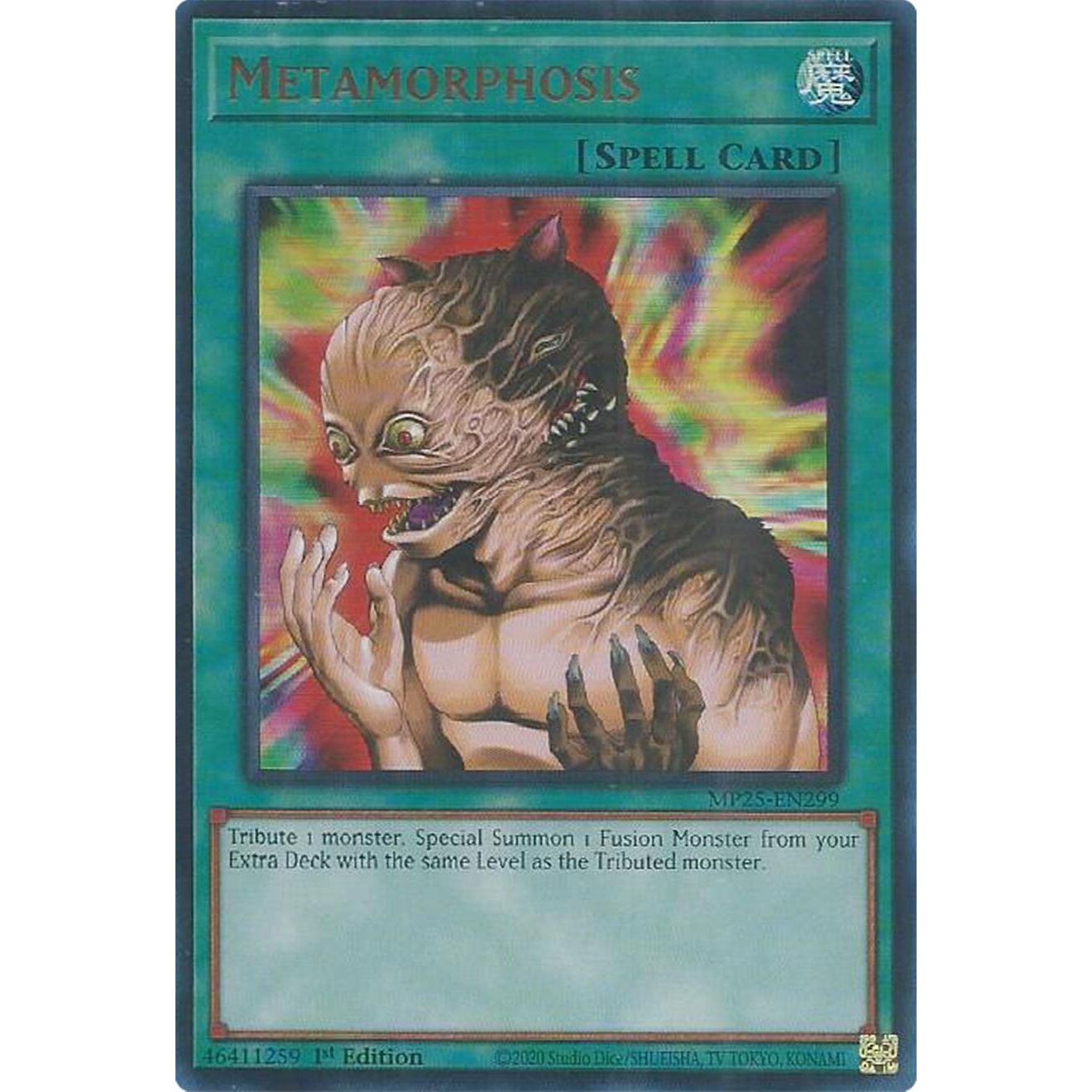 Image for Metamorphosis (MP25-EN299) (MP25) - YuGiOh