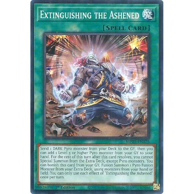 Image for Extinguishing the Ashened (MP25-EN375) (MP25) - YuGiOh