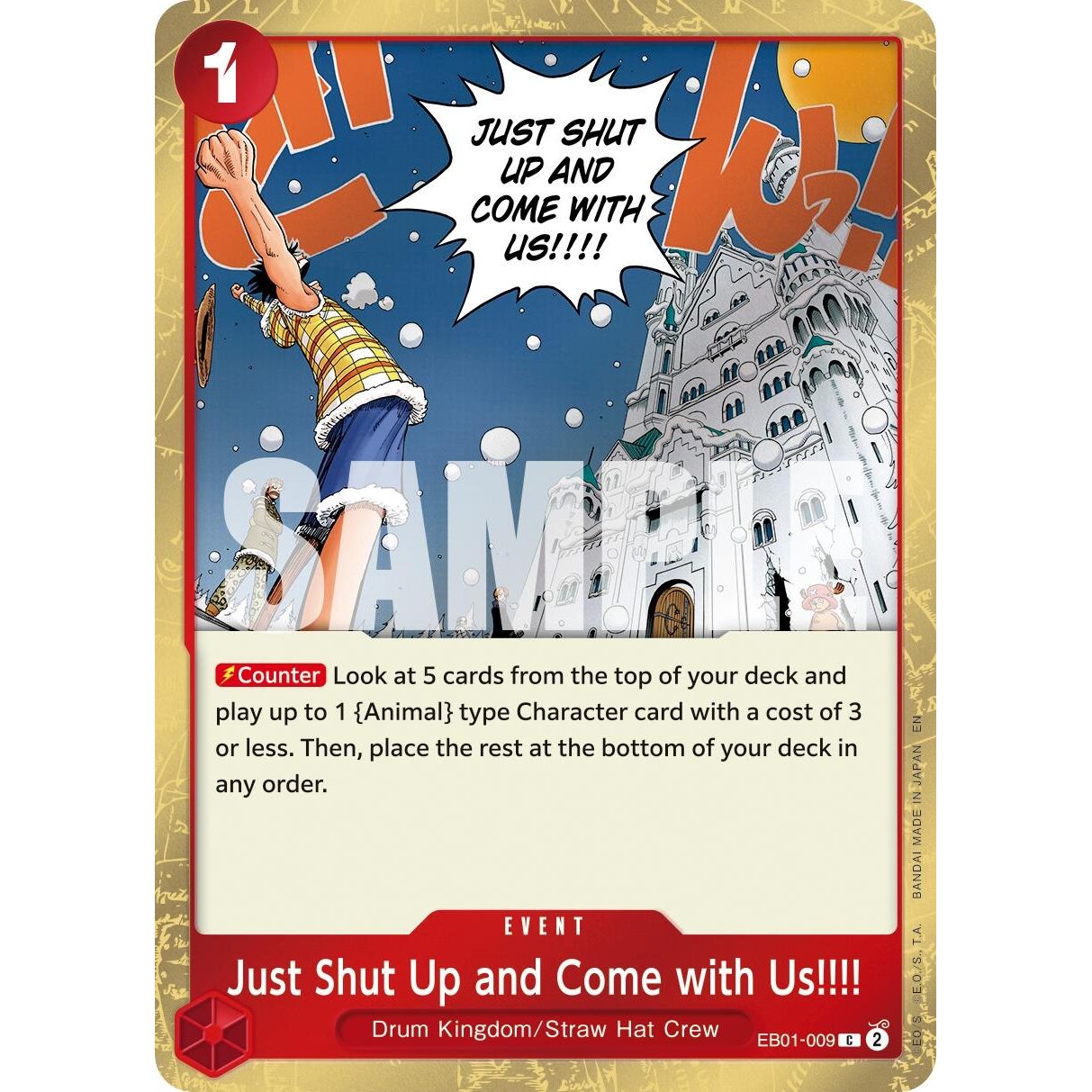Image for Just Shut Up and Come with Us!!!! (Pirate Foil) (EB01-009) (PRB-02) - One Piece Card Game