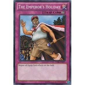 Image for The Emperor's Holiday (TU08-EN017) (TU08) - YuGiOh