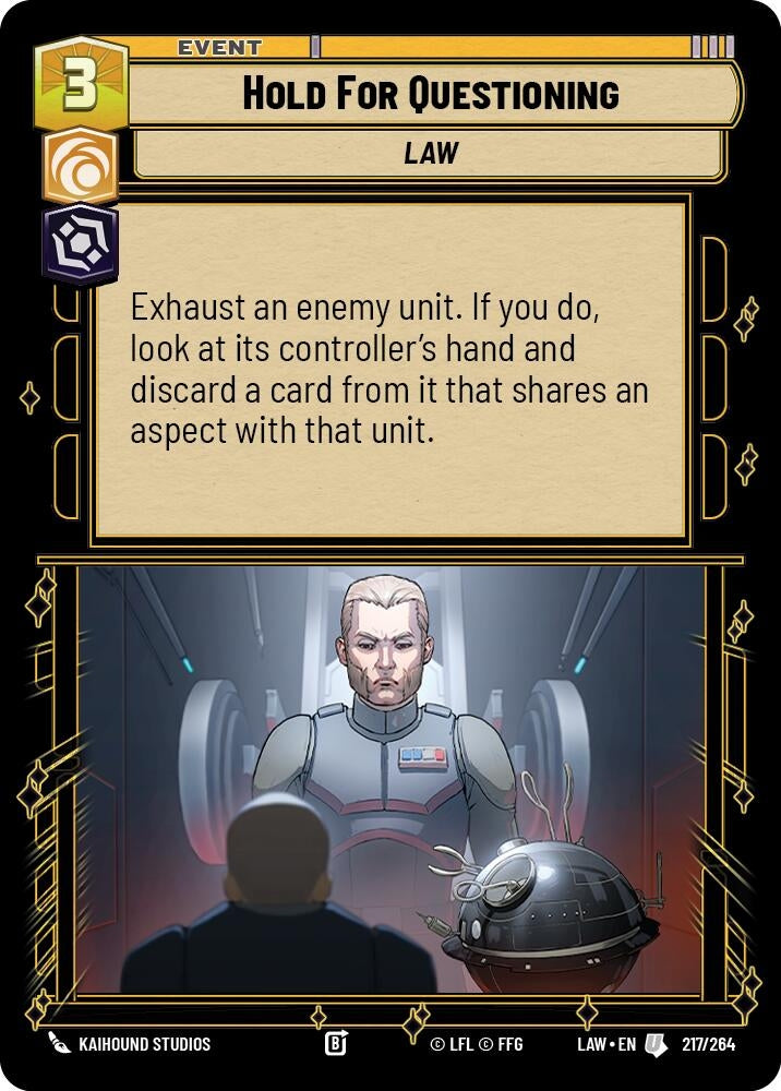 Image for Hold for Questioning (217/264) (LAW) - Star Wars: Unlimited